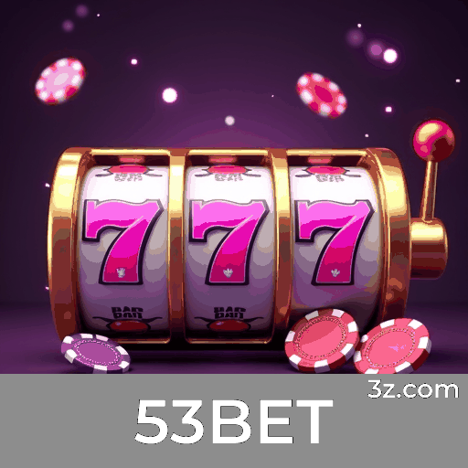 53BET: Experiência Profissional e Imersiva no Cassino